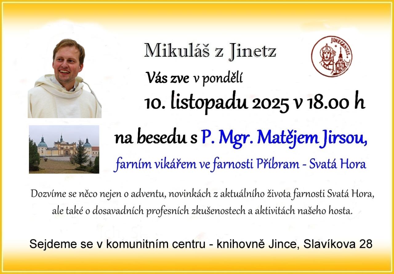 Mikuláš z Jinetz - beseda s hostem