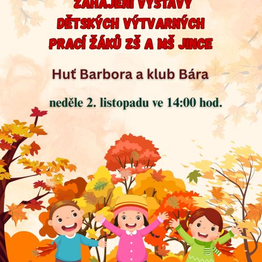 Zahájení výstavy dětských prací  1